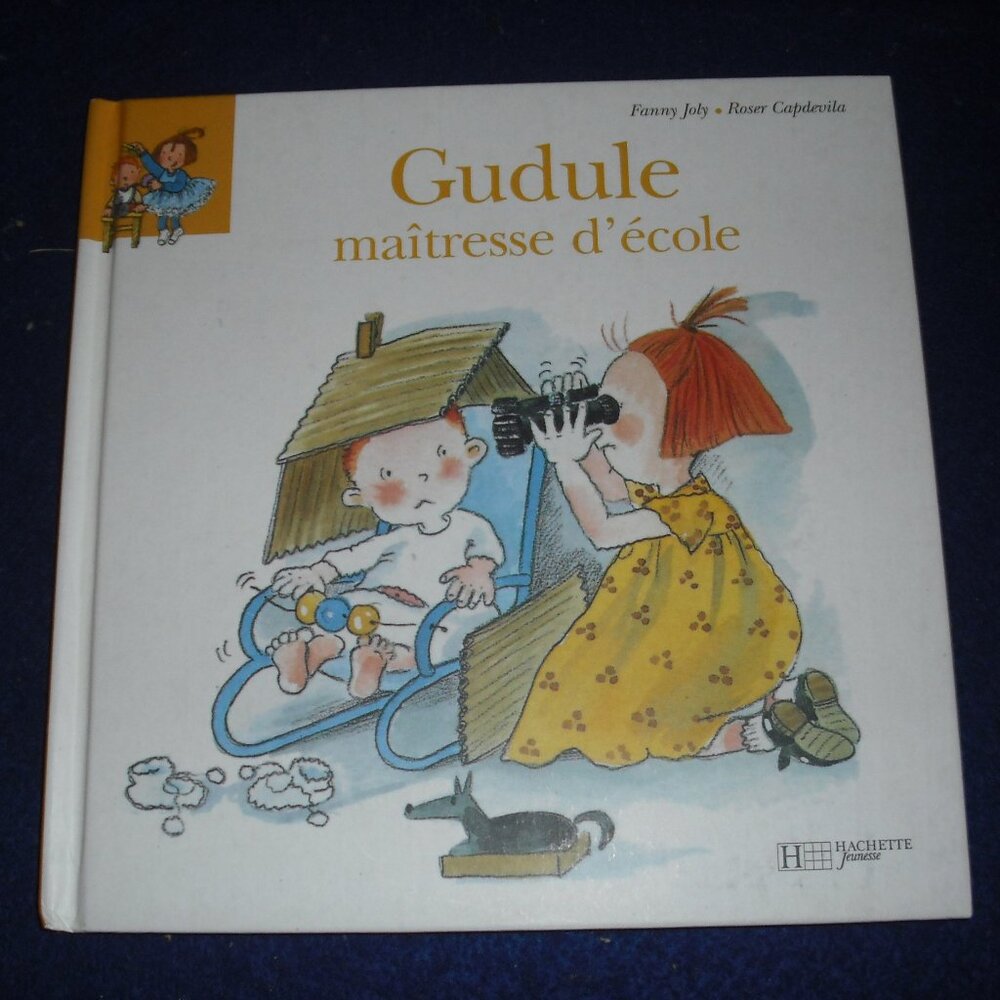 Gudule maitresse d'ecole by Fanny Joly 2006 French New hardcover